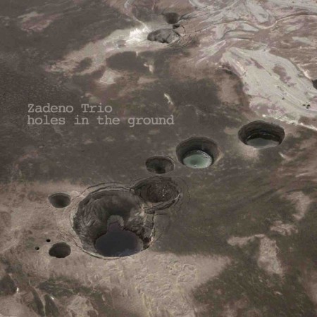 Zadeno-Holes-in-the-ground