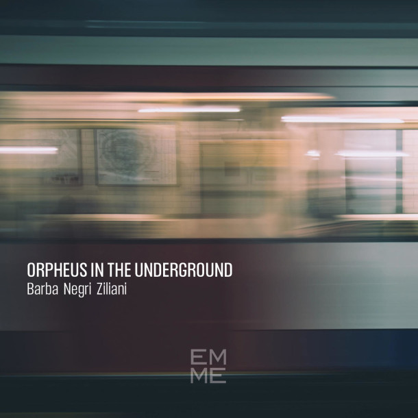 Orpheus in the Underground